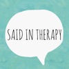 Said in Therapy artwork