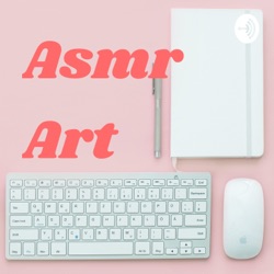Asmr Art