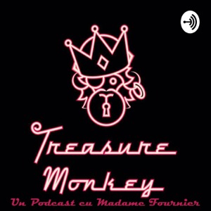 Treasure Monkey cu Madame Fournier