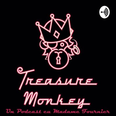 Treasure Monkey cu Madame Fournier Treasure Monkey cu Madame Fournier