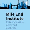 Mile End Institute Podcast artwork
