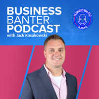 Business Banter podcast