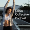 Korus Collective Podcast artwork