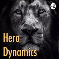 Hero Dynamics podcast