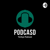 Podcasd - Türkçe Podcast ! podcast