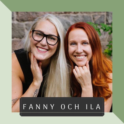 Fanny och Ila - Hållbar livstil och holistisk hälsa Fanny och Ila - Hållbar livstil och holistisk hälsa