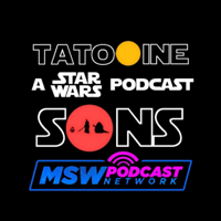 Tatooine Sons: A Star Wars Podcast podcast