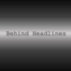 Behind Headlines artwork