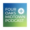 Four Oaks Midtown Podcast artwork