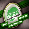 Think Entrepreneurship | Interviews with Entrepreneurs | Entrepreneur Tips, Advice, and Inspiration artwork