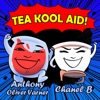 TeaKoolAid Podcast artwork