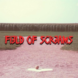 Field of Screams