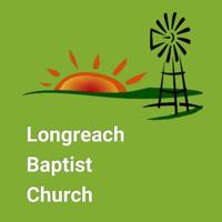 Longreach Baptist Church - Talks podcast