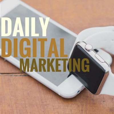 Daily Digital Marketing Daily Digital Marketing