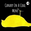 Canary In A Coal Mine artwork