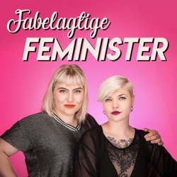 Fabelagtige Feminister