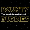 Bounty Buddies - The Mandalorian Podcast artwork
