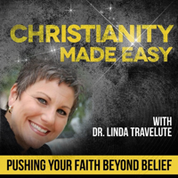 Christianity Made Easy with Dr. Linda Travelute podcast