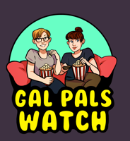 Gal Pals Watch The Runaways