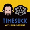 Timesuck with Dan Cummins artwork