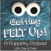 Getting Felt Up - A Puppetry Podcast artwork