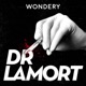 Voici Dr LaMort (Dr. Death)