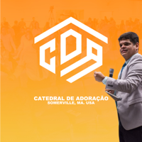 Catedral de Adoração podcast