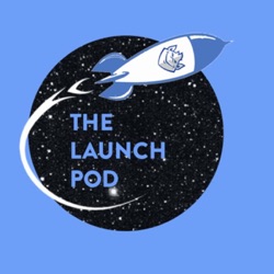 S1 EP8 Ready to Launch: Guests Lily Iler and Kate Kickham