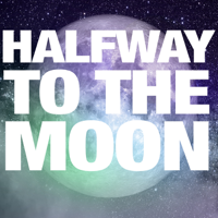 Halfway to the Moon podcast