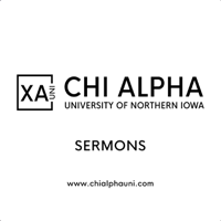 Chi Alpha UNI - Sermon Audio podcast
