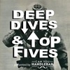 Deep Dives and Top Fives artwork