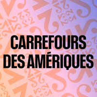 Carrefour des Amériques - RTS podcast
