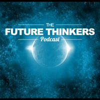 Future Thinkers podcast