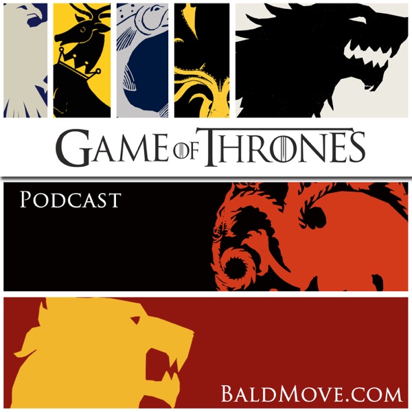 Game of Thrones The Podcast