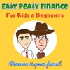 Easy Peasy Finance for Kids and Beginners artwork