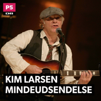 Kim Larsen Mindeudsendelse på P5 podcast