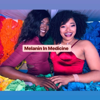 Melanin In Medicine podcast