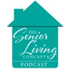Senior Living Concepts Podcast artwork
