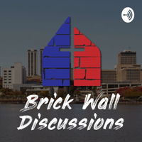 Brick Wall Discussions podcast