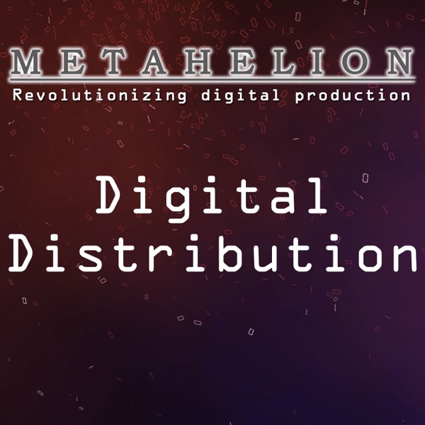 Metahelion Digital Distribution
