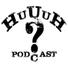 Huuuh?Podcast artwork