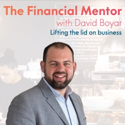 The Financial Mentor with David Boyar