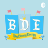 BDE||big disney energy - A Disney podcast hosted by Tyler Meredith