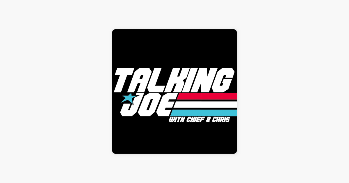 ‎Talking Joe: A G.I. Joe Podcast on Apple Podcasts