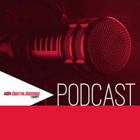 Digital Signage Today podcast