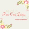 Rom-Com Dudes artwork