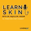 Learn Skin with Dr. Raja and Dr. Hadar artwork