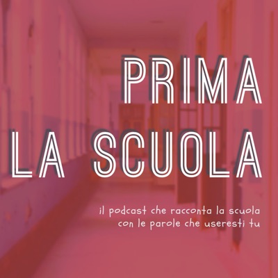 Prima la scuola Prima la scuola