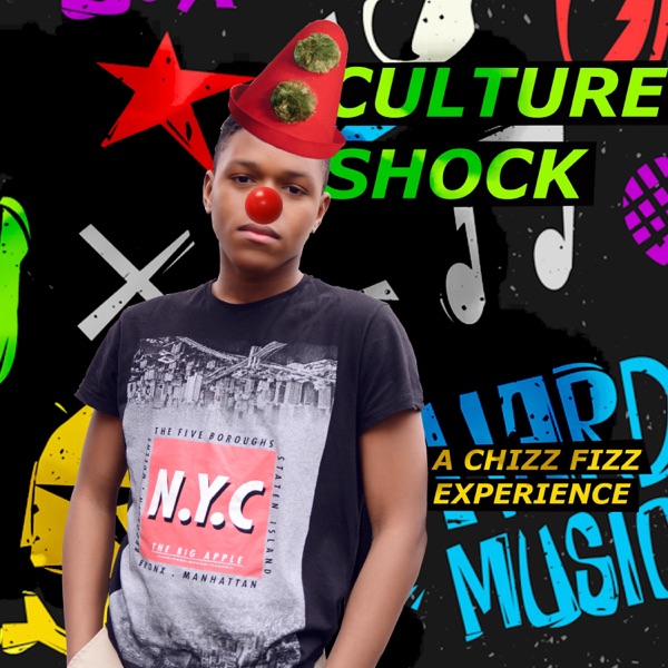 Culture Shock | A CHIZZ FIZZ EXPERIENCE