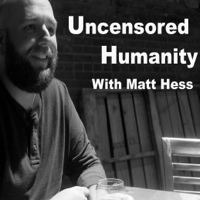 Uncensored Humanity UH 009 - Andy Hoffman